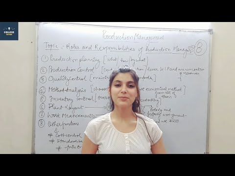 Roles and Responsibilities of Production Manager | Production Management | Class 4