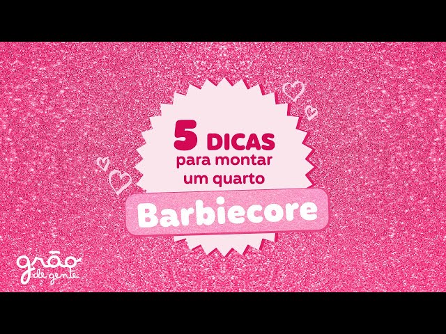 QUARTO BARBIECORE?? 5 DICAS PARA MONTAR SEU QUARTO DA BARBIE! #DREAMHOUSE  💖💖