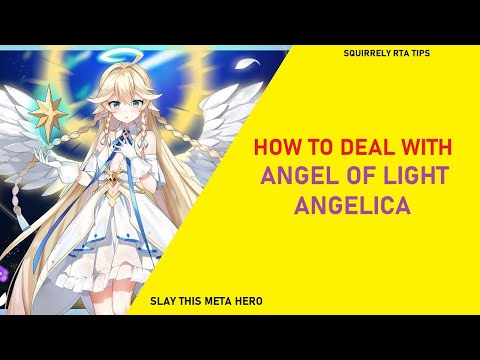 How to Deal with Angel of Light Angelica [Squirrely RTA Tips]