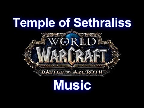 Temple of Sethraliss - Warcraft Battle for Azeroth Music
