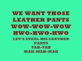LITTLE KURIBOH-LEATHER PANTS LYRICS (I ...