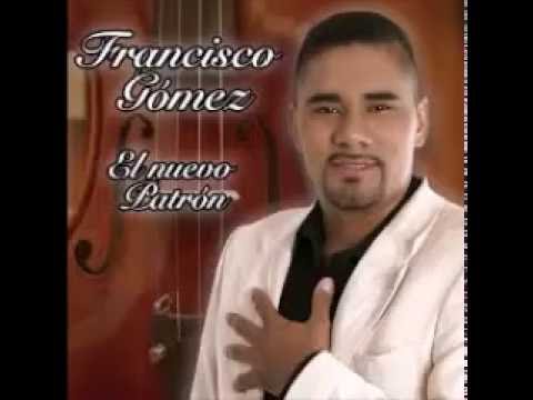EL ENCOÑAO - FRANCISCO GOMEZ -DESPECHO