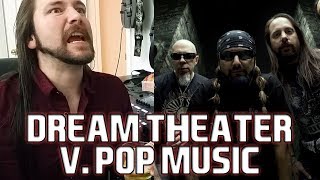 DREAM THEATER DOES POP MUSIC BETTER | Mike The Music Snob