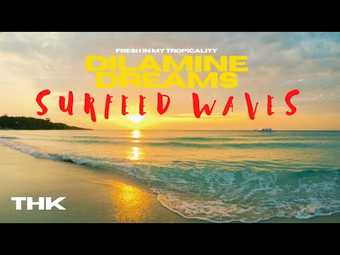TheKevil - Surfeed Waves | Dilamine Dreams