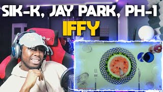 [MV] SiK-K, pH-1, Jay Park - iffy (prod by. GroovyRoom) (REACTION!!!)