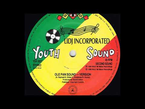 Lidj Incorporated ‎– Ole Pan Sound