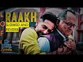 Raakh  (Slowed+Reverb+Lofi) |ARIJIT SINGH| Ayushmann Khurrana Song |Shubh Mangal Zyada Saavdhan