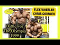 Flex Wheeler Chris Cormier BACK The Battle For The Olympia 1999