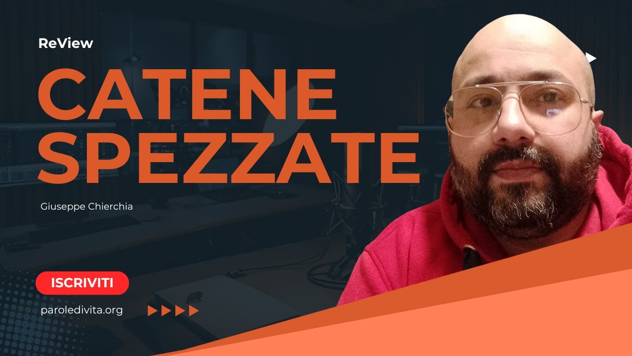 Review | Catene Spezzate