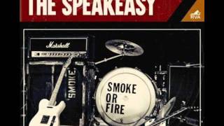 Smoke Or Fire - Hope &amp; Anchor