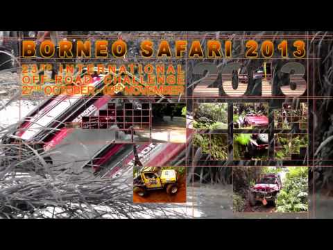 Borneo Safari 2013 - By; K'NetH De CrockeR (Part1/7)