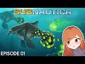 Subnautica Twitch Vod EP01