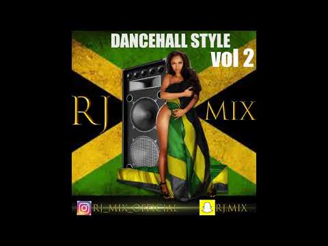 DANCEHALL STYLE VOL 2 BY DJ RJ MIX /POPLANE/CHANI MAN/JAHSIK /LION P/KEN VYBZ/GOLDN.B/KARAA/JICIKE