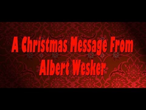 An Albert Wesker Christmas Message