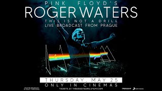 Roger Waters – This Is Not A Drill – Live From Prague (Official Trailer)