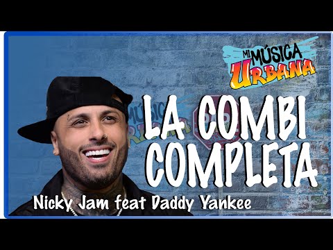 La Combi Completa - Nicky Jam - Track Audio