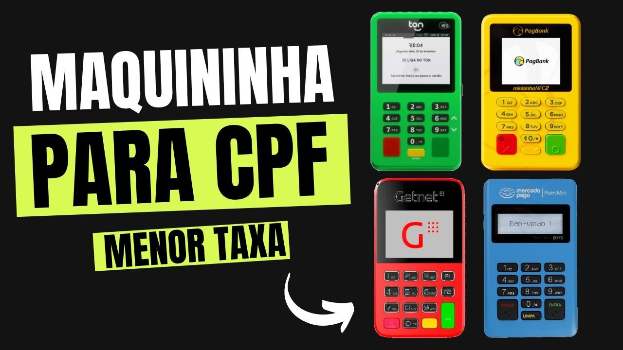 Qual a Melhor MÁQUINA DE CARTÃO para CPF com MENOR TAXA?
