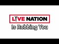 Live Nation Is Laughing At You