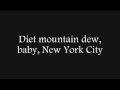 Lana Del Rey- Diet Mountain Dew Cover 