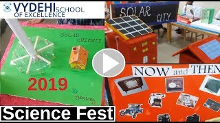 Vydehi School of Excellence Banglaore 2019 Science Fest|AVA Creative thoughts