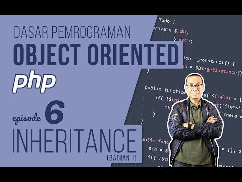 OOP DASAR pada PHP 6 Inheritance Bagian 1