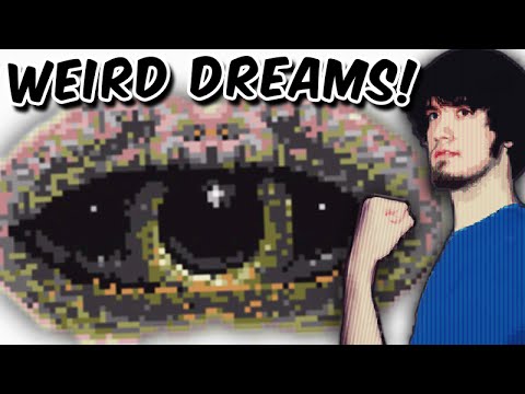 WEIRD DREAMS! - PBG