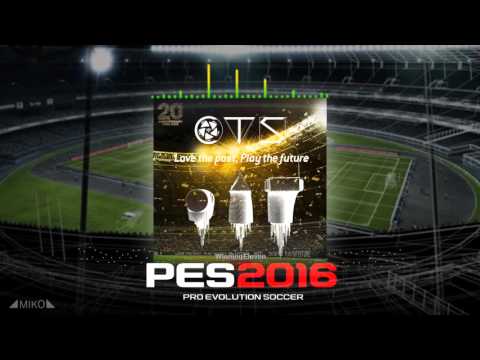 CTS - Love The Past Play The Future (Ost. PES 2016)