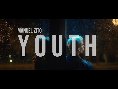 Manuel Zito   Youth (Official music video)