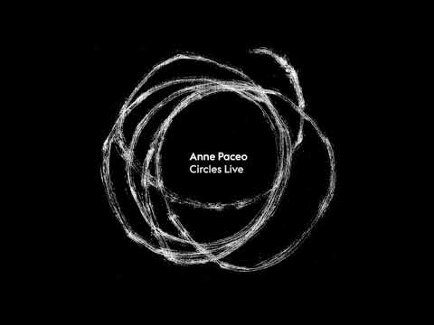 Anne Paceo - Circles live / 