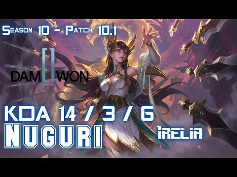 DWG Nuguri IRELIA vs AATROX Top - Patch 10.1 KR Ranked