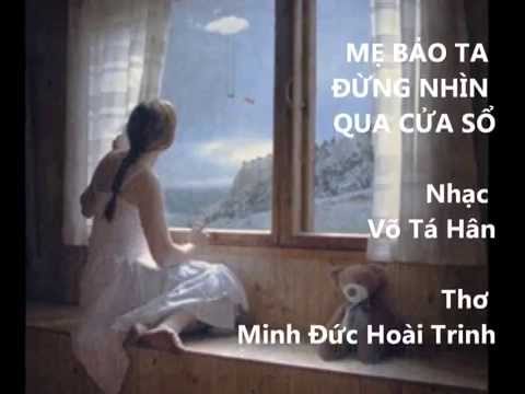 Mẹ bảo ta đừng nhìn qua cửa sổ - Thùy Dương
