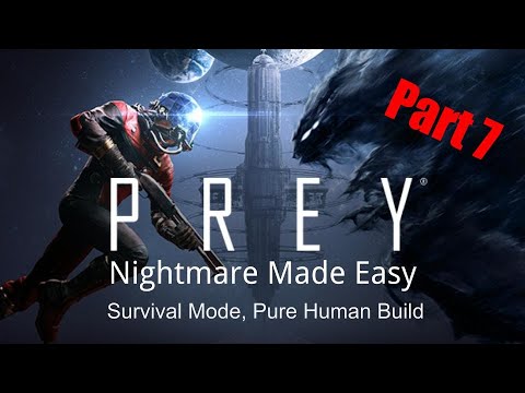 Prey Walkthrough, Nightmare Made Easy - Part 7, Psychotronics (1/2)