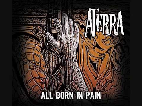 ATERRA - All Born in Pain [FULL ALBUM - 2015]