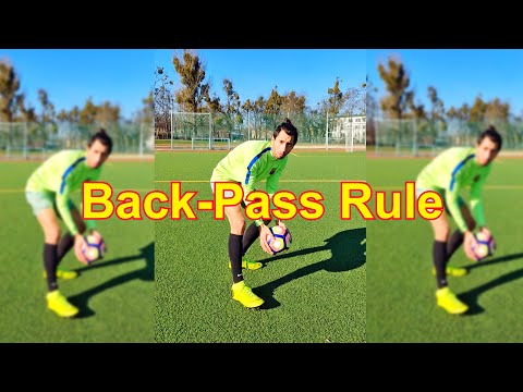 Back Pass Rule Tutorial /How does the Back Pass Rule Work in Football/Soccer