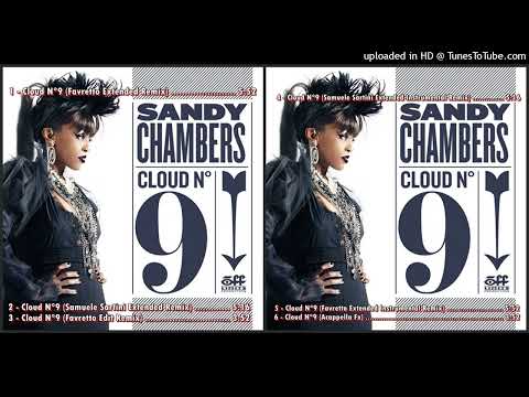 Sandy Chambers – Cloud N° 9 (Favretto Extended Remix – 2010)