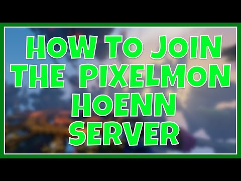 How To Join The Pixelmon Hoenn Server (How To Install Pixelmon + Custom NPCS)