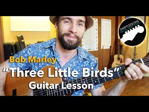 Bob Marley "Three Little Birds" Lesson - Easiest Guitar Songs for Beginners