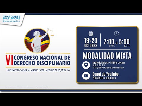 VI Congreso Nacional de Derecho Disciplinario - 19 de Octubre - Jornada de la tarde