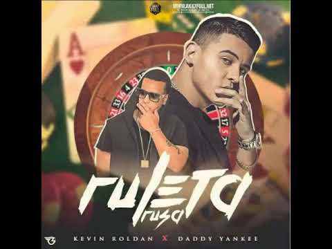 Ruleta Rusa Remix - Kevin Roldan, Daddy Yankee (Audio Official).