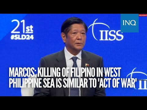 Marcos: Killing of Filipino in West Philippine Sea is similar to 'act of war'