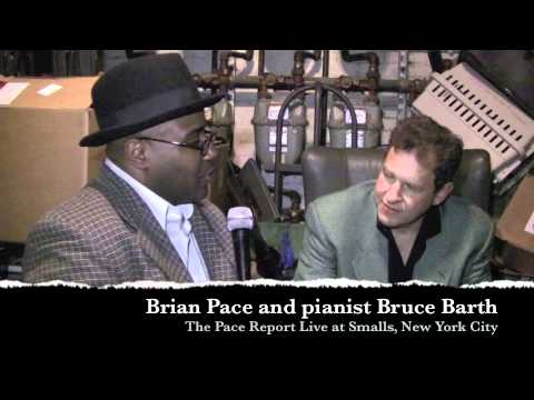 The Pace Report: "Barthology" The Bruce Barth Interview