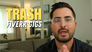 Stop WASTING Your Time With These LOW VALUE Fiverr Gigs
