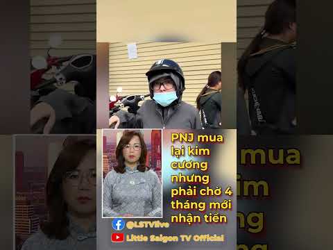 PNJ mua lại kim cương nhưng phải chờ 4 tháng mới nhận tiền