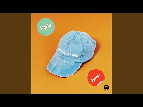 Video thumbnail for Don’t Kill My Vibe (Jack Garratt Remix)