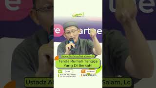 Download lagu Tanda Rumah Tangga Yang di Berkahi - Ustadz Abu Yahya Badrusalam, Lc. #ahsantv mp3