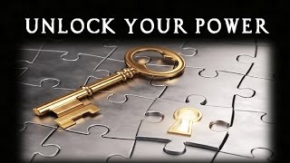 Unlock the Hidden Powers Within You - Applying Your Larger Abilities (law of attraction)
