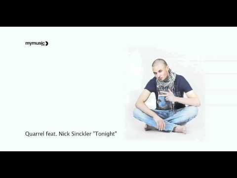 Quarrel feat. Nick Sinckler "Tonight"