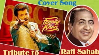 Badan Pe Sitaare | Fanney Khan | Sonu Nigam | Cover Song 2018 | Aditya Tripathi