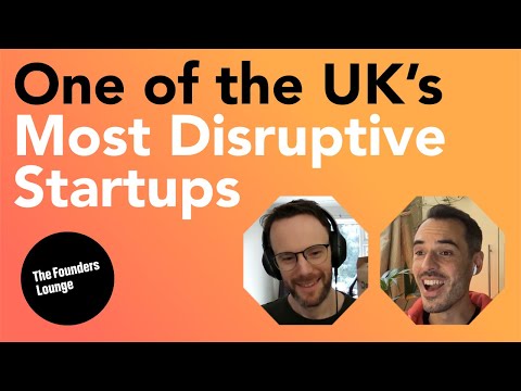 2 Exits, Now Building One of the UK's MOST DISRUPTIVE Startups