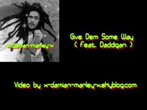 Give Dem Some Way (ft. Daddigan) lyrics